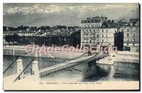 Cartes postales Grenoble Pont Suspendu Sur I'Isere Et Les Alpes