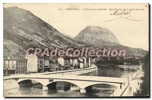 Ansichtskarte AK Grenoble Le Pont De La Citadelle Quai Xavier Jouvin et la Tronche