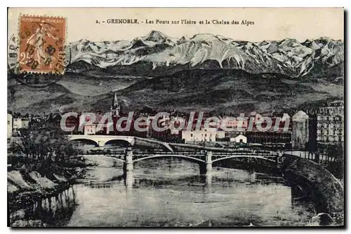 Cartes postales Grenoble Les Ponts Sur I'Isere Et Le Chaine Des Alpes