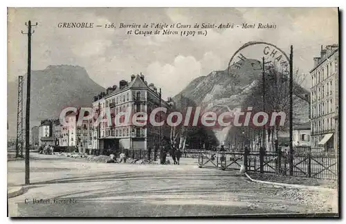 Cartes postales Grenoble Barriere De I'Aigle Et Cours De Saint Andre