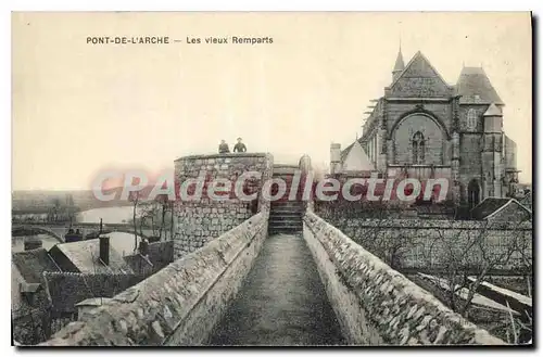 Cartes postales Pont De L'Arche Les Vieux Remparts