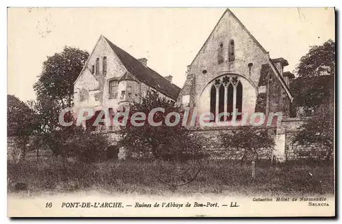 Cartes postales Pont De L'Arche Ruines De I'Abbaye De Bon Port