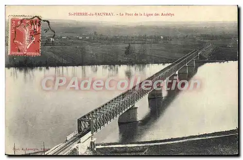 Cartes postales St Pierre Du Vauvray Le Pont De La Ligne Des Andelys