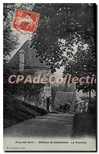 Cartes postales Pacy Sur Eure Chateau De Chambines La Tourelle