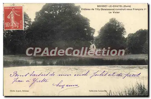 Cartes postales Boissey Le Chatel Chateau De Tilly le vivier