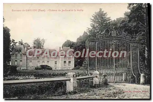 Cartes postales Gaillon Chateau De Jeufosse Et La Grille