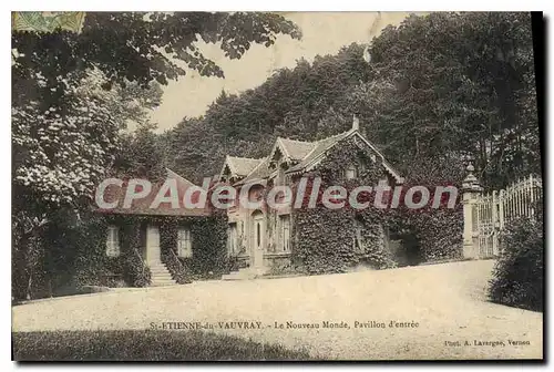 Cartes postales St Etienne Du Vauvray Le Nouveau Monde Pavillon D'Entree