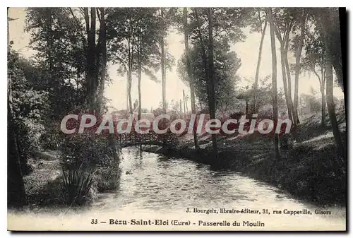 Cartes postales Bezu Saint Eloi Passerelle Du Moulin