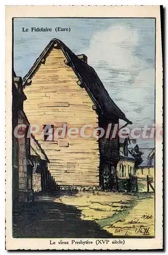 Cartes postales Le Fidelaire Le Vieux Presbytere