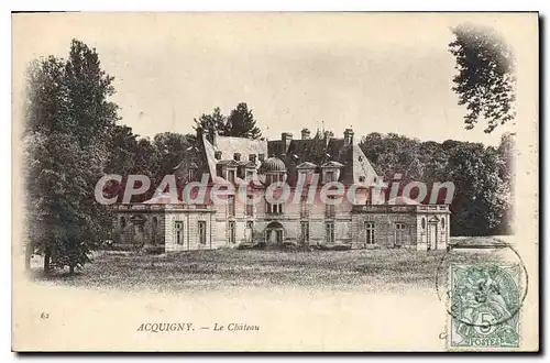 Cartes postales Acquigny Le Ch�teau