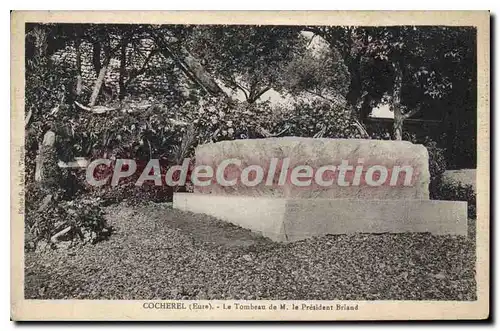 Cartes postales Cocherel Le Tombeau du President Briand