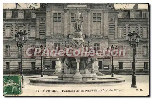 Cartes postales Evreux Fontaine De La Place De I'Hotel De Ville