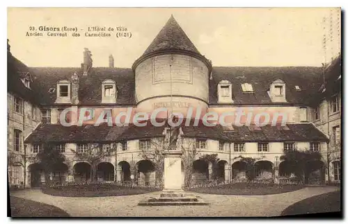 Cartes postales Gisors L'Hotel De Ville Antion Couvent