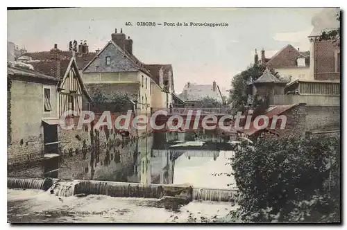 Ansichtskarte AK Gisors Pont De La Porte Cappeville