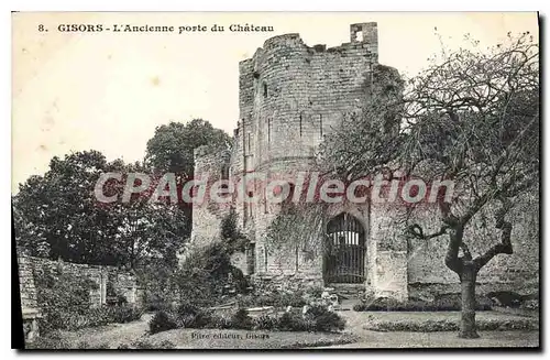 Ansichtskarte AK Gisors L'Ancienne Porte Du Chateau