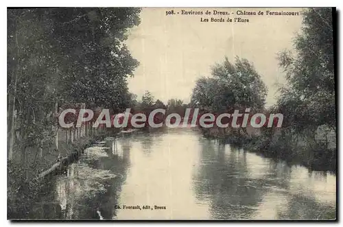 Cartes postales Dreux Chateau De Fermaincourt