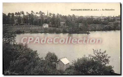 Cartes postales Fontaine Simon La Balastiere