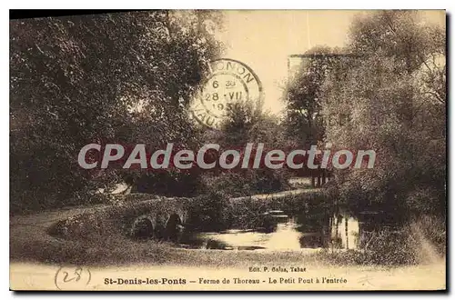 Cartes postales St Denis Les Ponts Forme De Thoreau Le Petit Pont A I'Entree