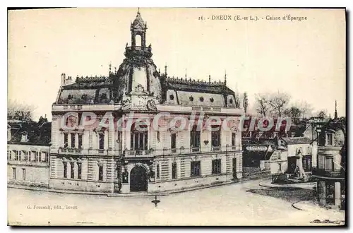 Cartes postales Dreux Caisse D'Epargne