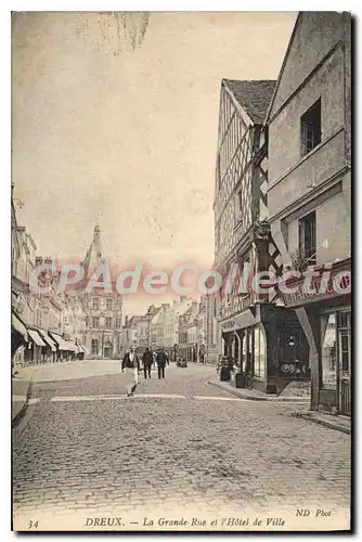 Cartes postales Dreux La Grande Rue Et I'Hotel De Ville