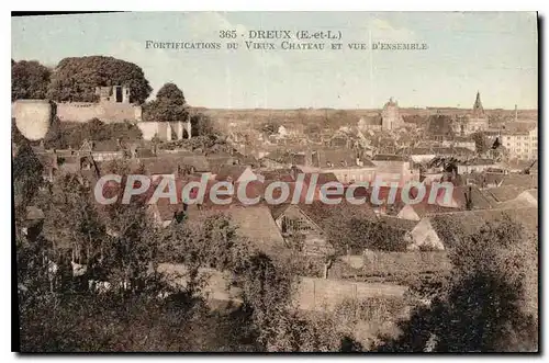 Cartes postales Dreux Fortifications Du VIeux Chateau Et Vue D'Ensemble