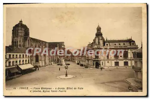 Cartes postales Dreux Place Metezeau A Droite Hotel De Ville