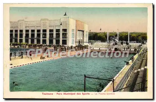 Cartes postales Toulouse Parc Municipal Des Sports La Piscine Sportive