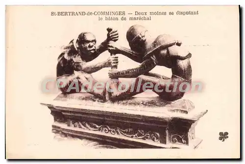 Cartes postales St Bertrand De Comminges Deux Moines Se Disputant le baton de mar�chal