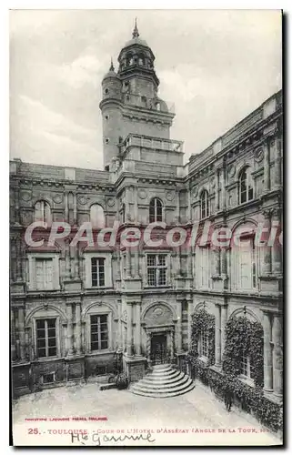 Ansichtskarte AK Toulouse Cour De I'Hotel D'Ansezut