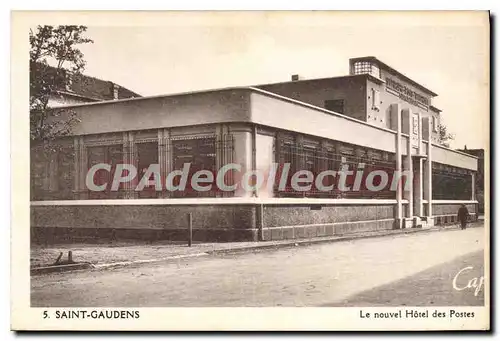 Cartes postales Saint Guadens Le Nouvel Hotel Des Postes