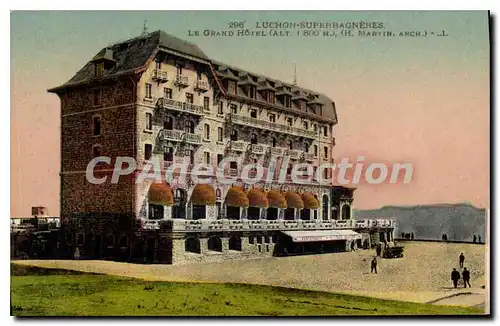 Ansichtskarte AK Luchon Superbagneres Le Grand Hotel