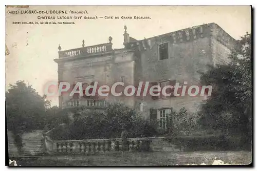 Ansichtskarte AK Lussac De Libourne Chateau Latour Cote Du Grand Escalier