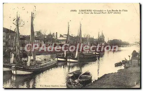 Cartes postales Libourne Les Bords De I'Isle Et La Tour Du Grand