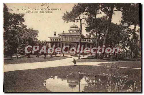 Cartes postales Arcachon Cote D'Argent Le Casino Mauresque