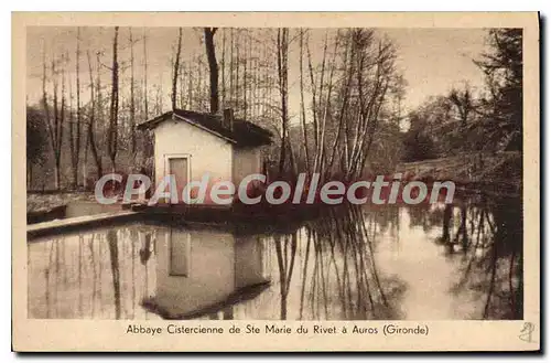 Ansichtskarte AK Abbaye Cistercienne De Ste Marie Du Rivet A Auros