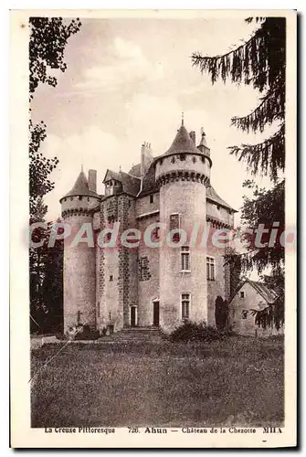 Cartes postales Ahun Chateau De la Chezotte