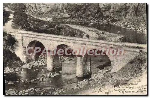 Cartes postales Crozant Pont De Brigand