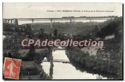 Cartes postales Busseau D'Ahun Le Viaduc Et Le Pont Sur La Creuse