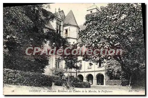Cartes postales Gueret Ancienne Residence Des Comtes De La Marche La Prefecture