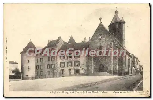 Ansichtskarte AK Bourganeuf Place Martin Nadaud �glise