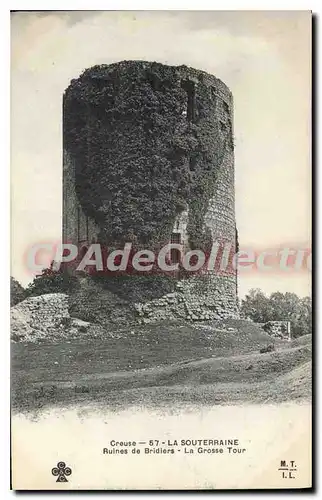 Cartes postales La Souterraine Ruines De Bridiers La Grosse Tour