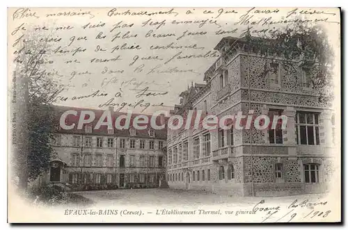 Cartes postales Evaux Les Bains L'Etablissement Thermal Vue Generale