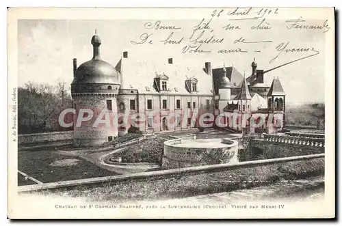 Cartes postales Ch�teau de Saint Germain Beaupr� La Souterraine VIsit� par Henri IV