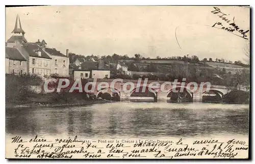 Cartes postales Pont Sur La Creuse � La Celle Dunoise