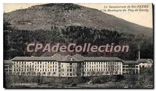 Cartes postales La Sanatorium De Ste Feyre Et La Montagne Du Puy De Gaudy