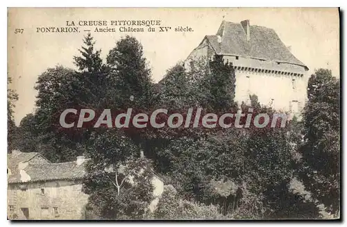 Ansichtskarte AK Pontarion Ancien Chateau Du Xv�me si�cle