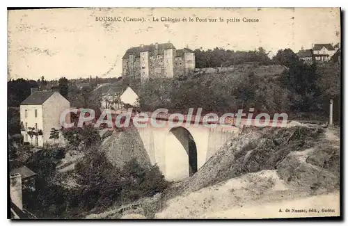 Cartes postales Boussac Le Chateau Et Le Pont Sur La Petite Creuse