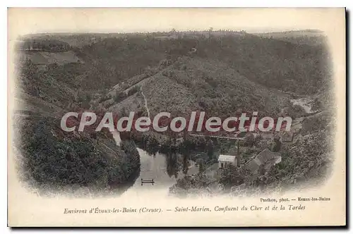 Cartes postales Evaux Les Bains Saint Marien confluent Du Cher Et De La Tardes