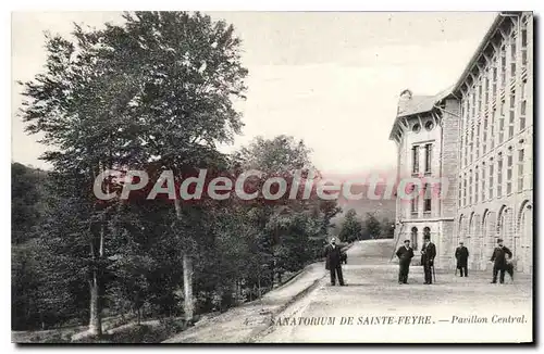 Cartes postales Sanatorium De Sainte Feyre Pavillon Central