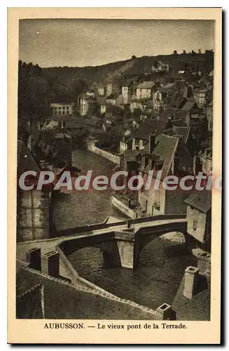 Cartes postales Aubussaon Le Vieux Pont De la Terrade